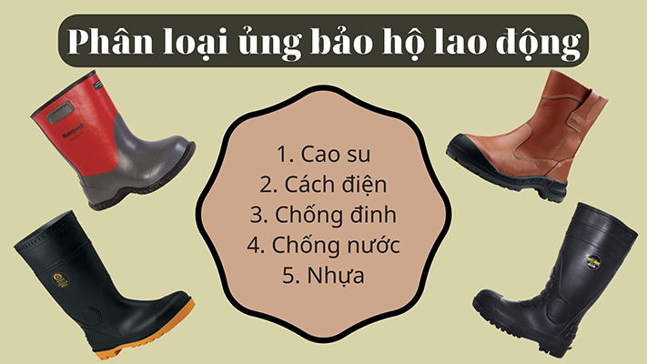 So sánh ủng chống nước Việt Nam