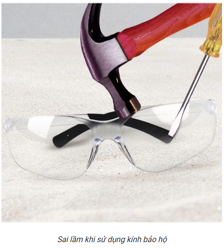 Những rủi ro khi sử dụng kính bảo hộ kém chất lượng